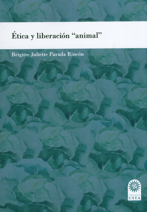 Portada: Ética y liberación 'animal'