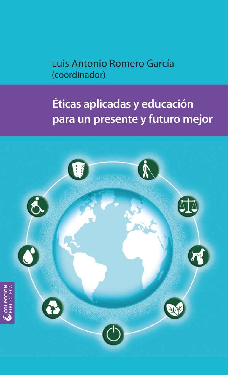 Portada: Éticas aplicadas y educación para un presente y futuro mejor