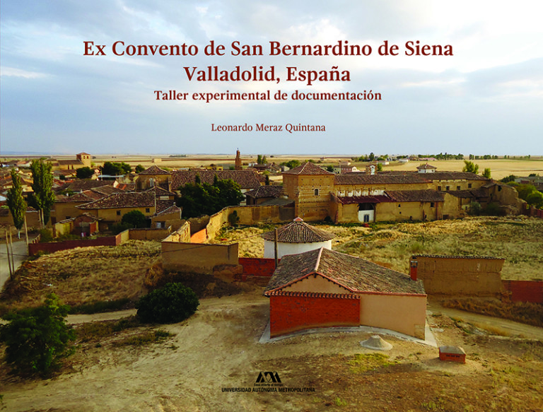 Portada: Ex Convento de San Bernardino de Siena, Valladolid, España