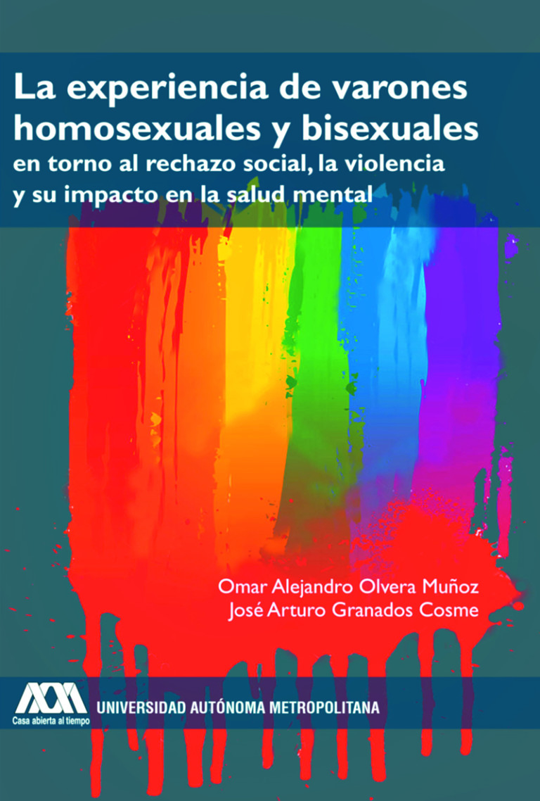 Portada: Experiencia de varones homosexuales y bisexuales en torno al rechazo social, la violencia y su impacto en la salud mental