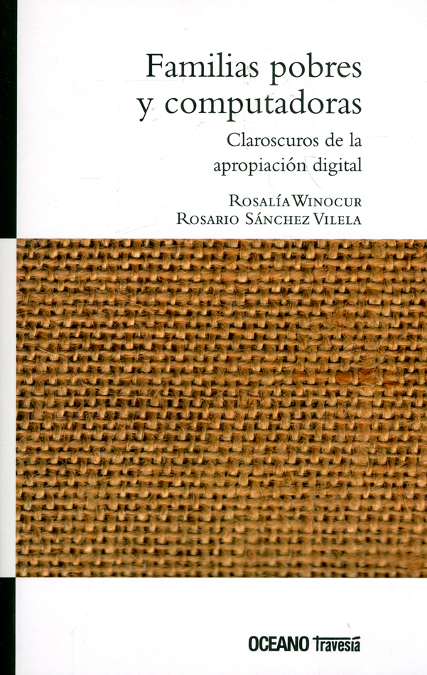 Portada: Familias pobres y computadoras. Claroscuros de la apropiación digital