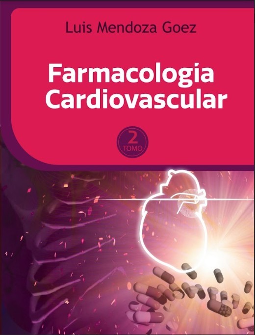 Farmacología cardiovascular. tomo 2
