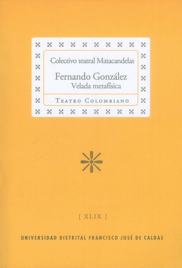 Portada: Fernando González. Velada metafísica