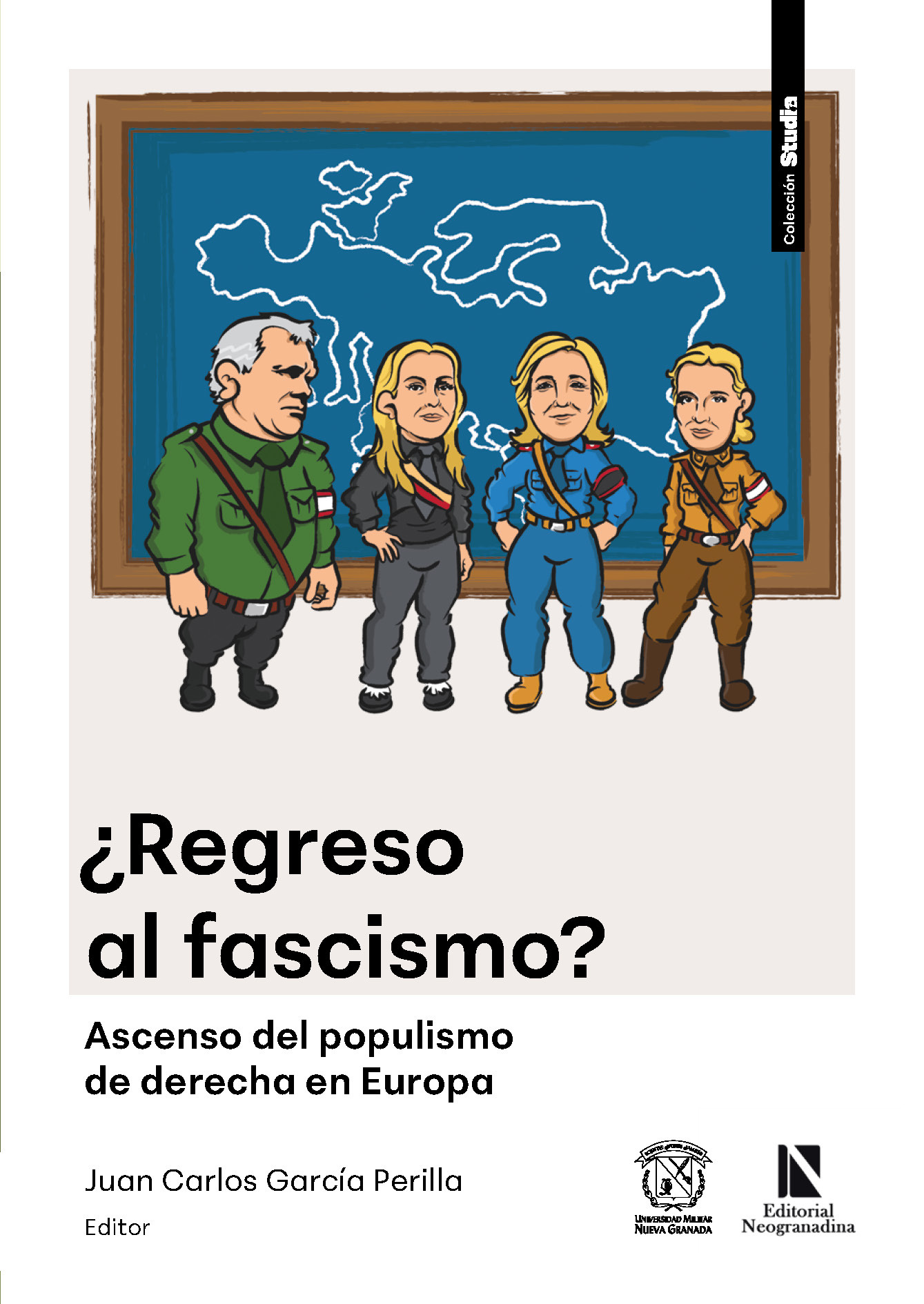 Portada: ¿Regreso al fascismo?