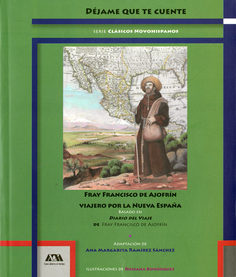 Portada: Fray Francisco de Ajofrín viajero por la Nueva España