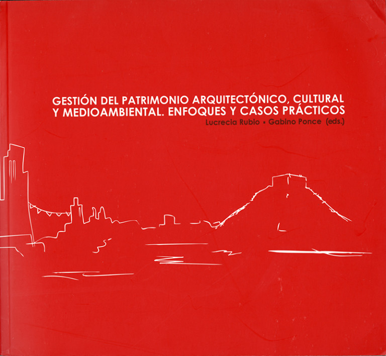 Portada: Gestión del patrimonio arquitectónico, cultural y medioambiental