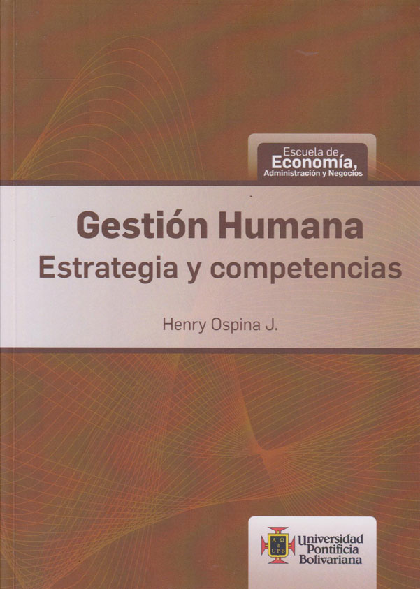 Gestión Humana Estrategia y Competencias