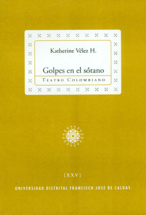 Portada: Golpes en el sótano. Colección de Teatro Colombiano (XXV)