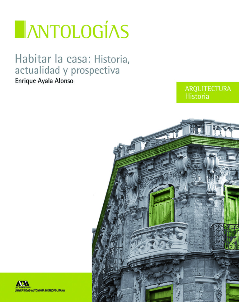 Portada: Habitar la casa: historia, actualidad y prospectiva