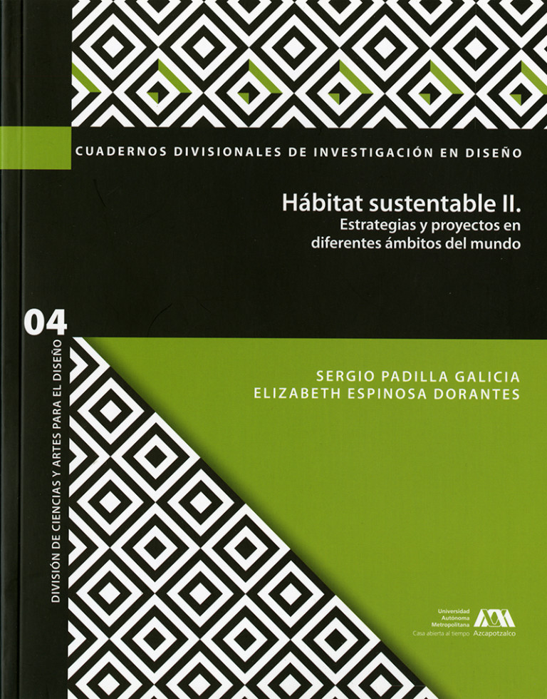 Portada: Hábitat sustentable II. Estrategias y proyectos en diferentes ámbitos del mundo