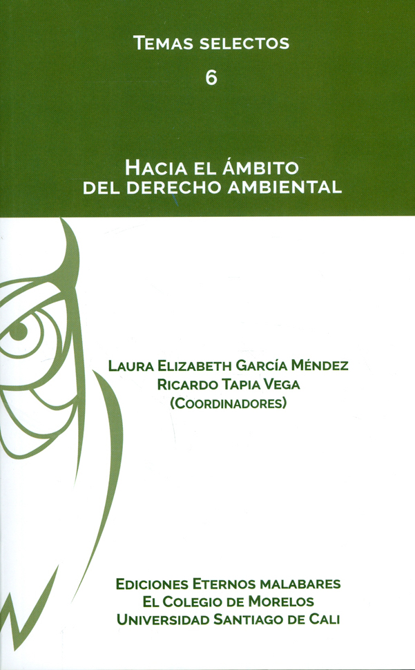 Portada: Hacia el ámbito del derecho ambiental. Colección Temas selectos N°. 6