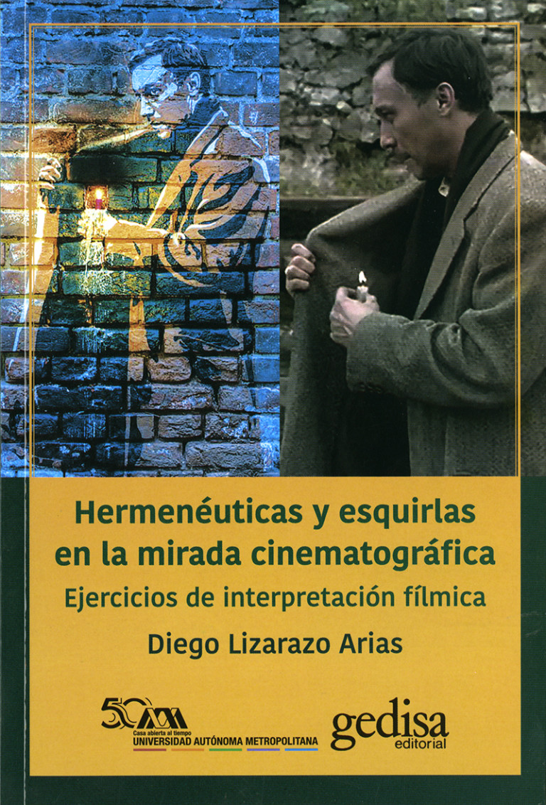 Portada: Hermenéuticas y esquirlas en la mirada cinematográfica