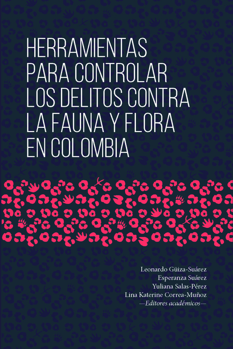 Herramientas para controlar los delitos contra la fauna y flora en colombia