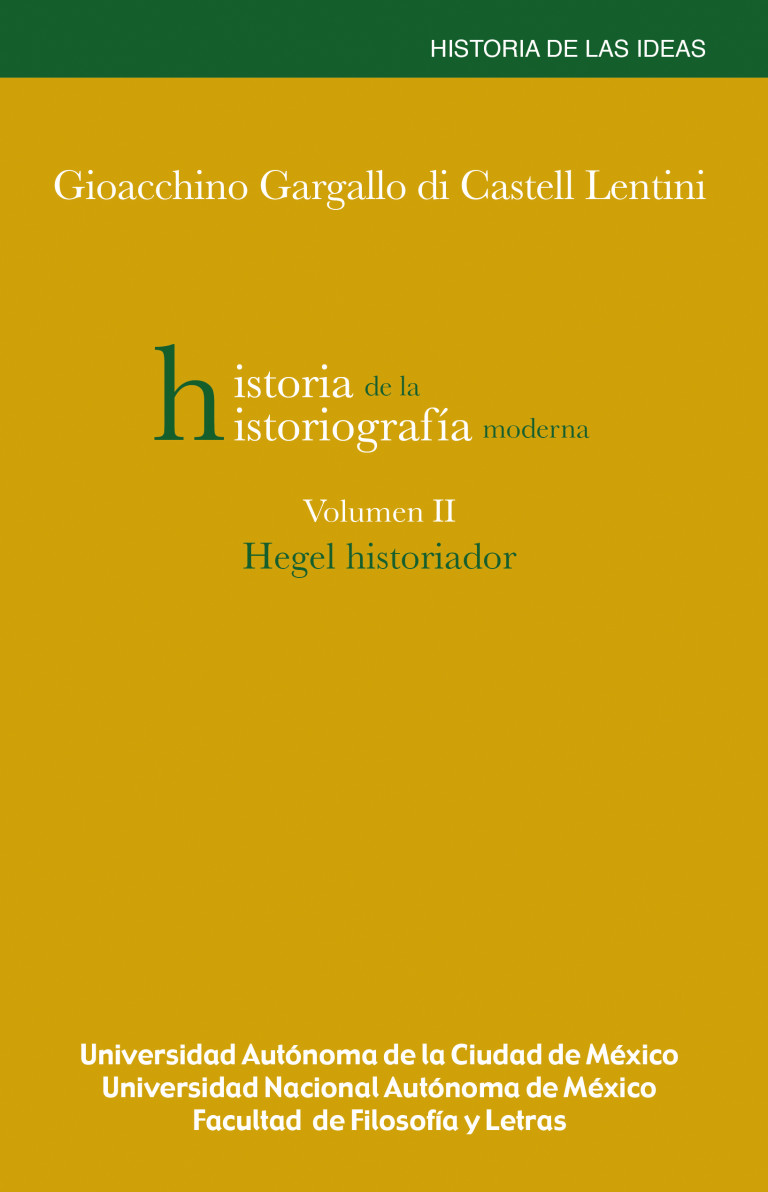 Portada: Historia de la historiografía moderna (Volumen II)