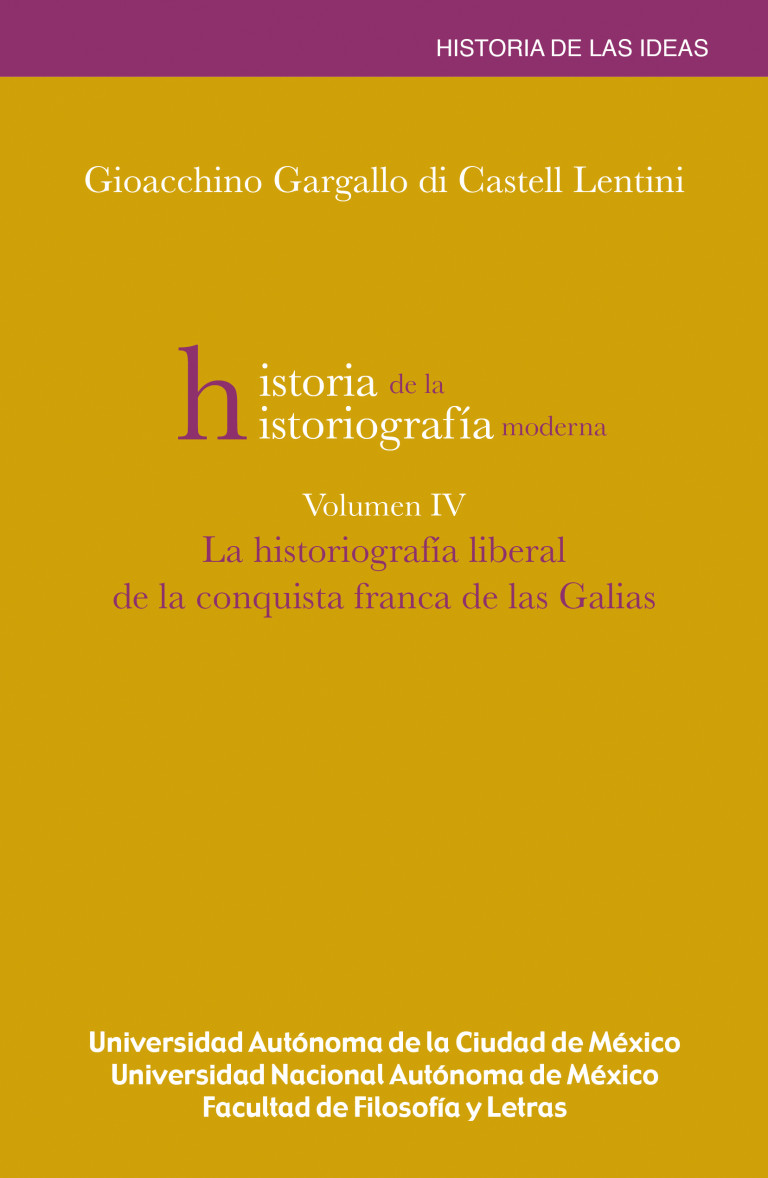 Portada: Historia de la historiografía moderna (Volumen IV)