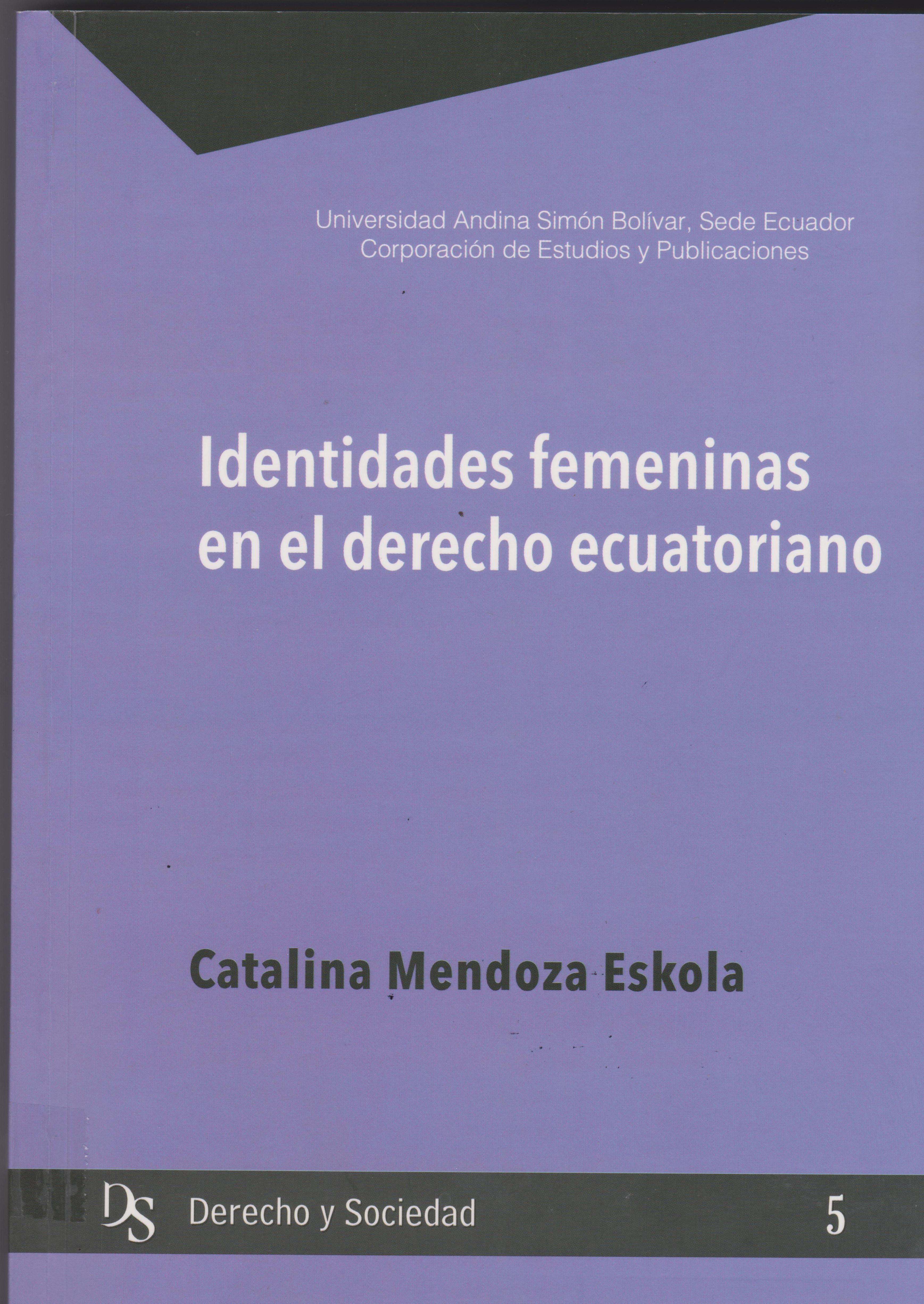 Identidades Femeninas En El Derecho Ecuatoriano