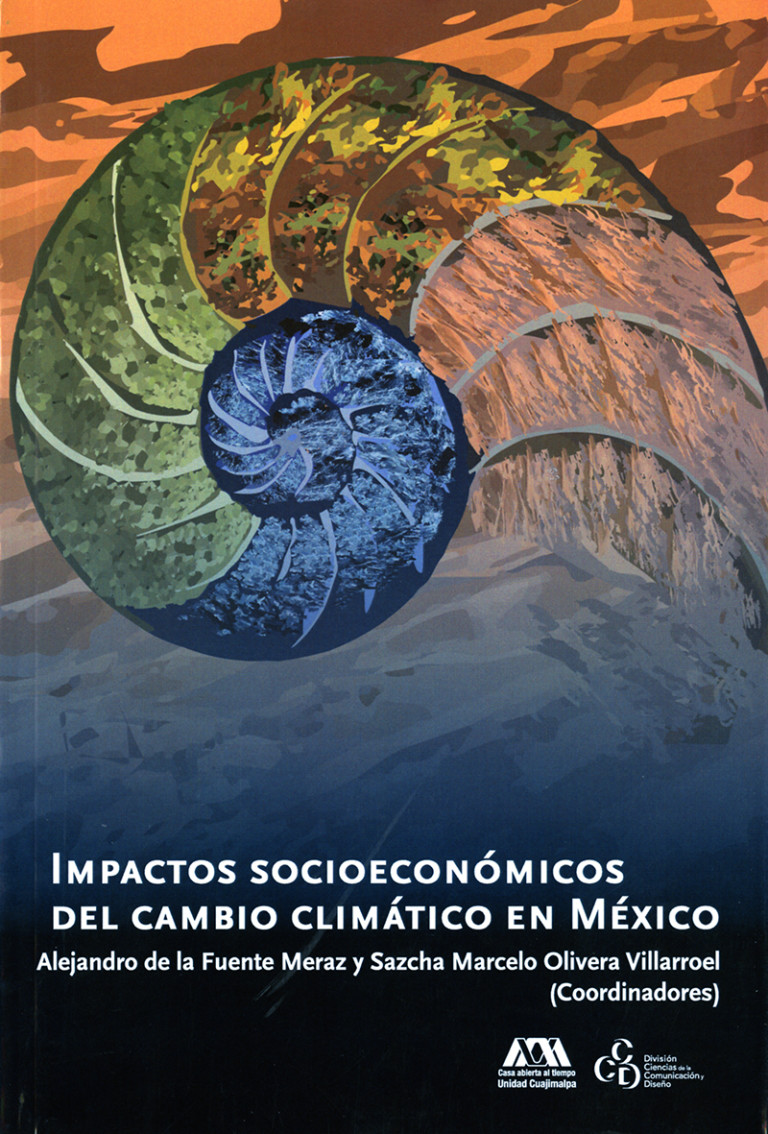Portada: Impactos socioeconómicos del cambio climático en México