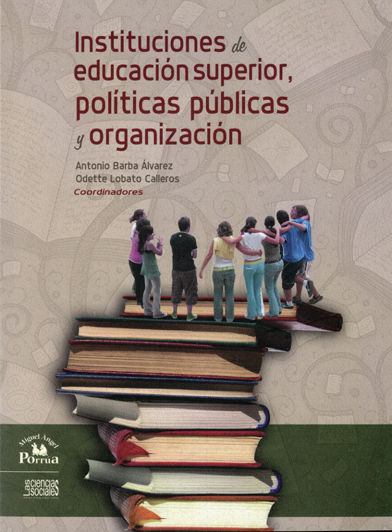 Portada: Instituciones de Educación Superior en la centralidad metropolitana de la ciudad de México, Las