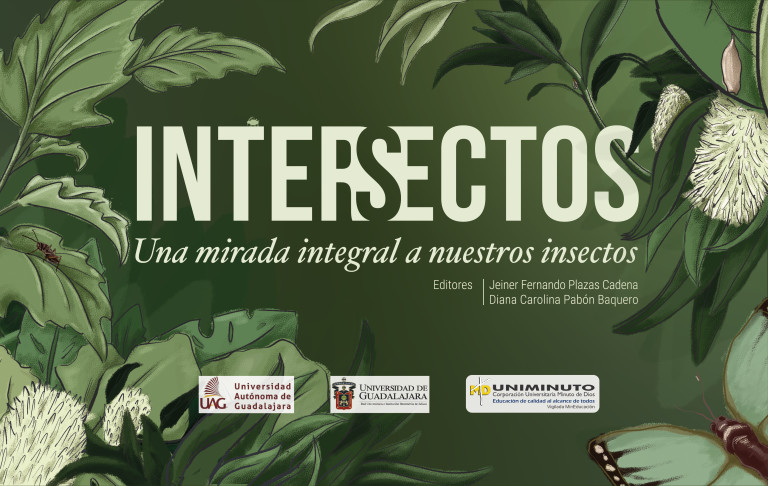 Portada: Intersectos una mirada integral a nuestros insectos