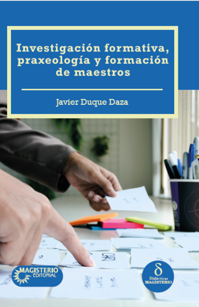 Portada: Investigación formativa, praxeología y formación de maestros