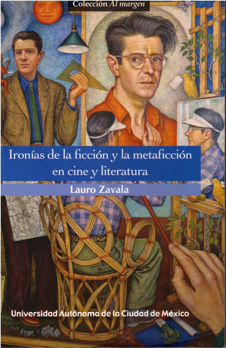 Portada: Ironías de la ficción y la metaficción en cine y literatura