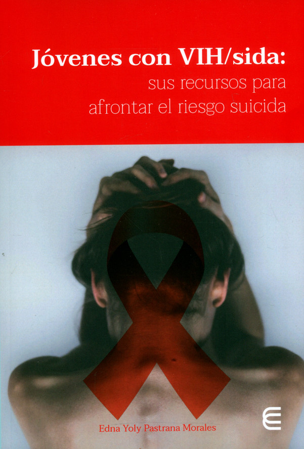 Portada: Jóvenes con VIH/sida: sus recursos para afrontar el riesgo suicida