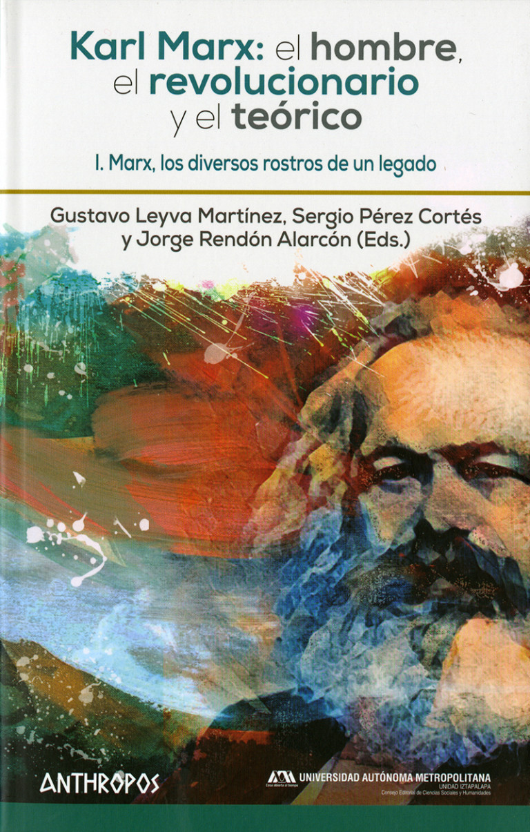Portada: Karl Marx: el hombre, el revolucionario y el teórico I