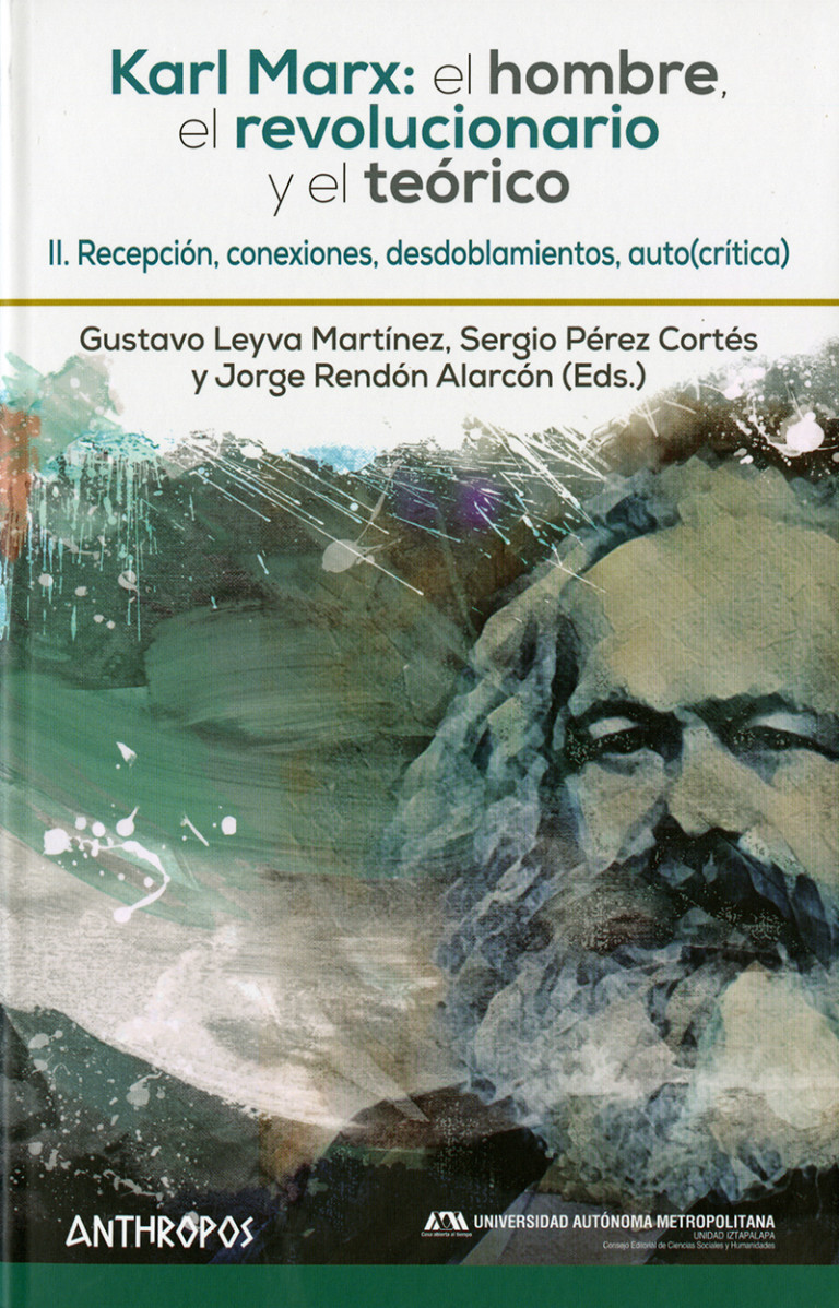 Portada: Karl Marx: el hombre, el revolucionario y el teórico II