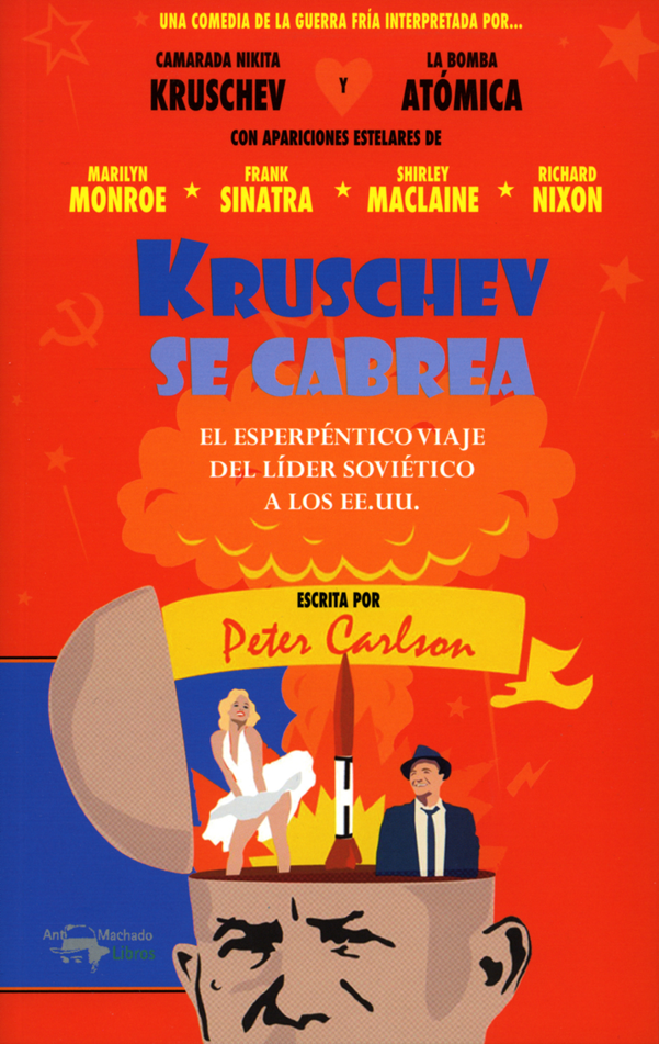 Portada: Kruschev se cabrea