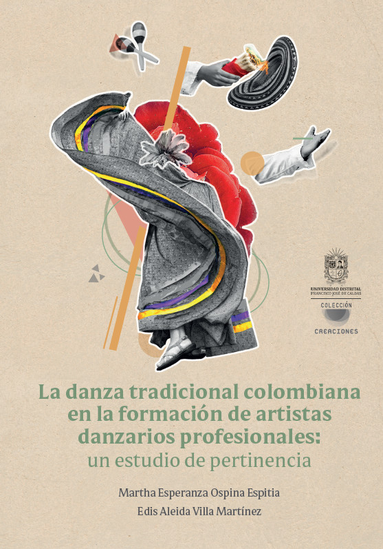 Portada: La danza tradicional colombiana en la formación de artistas danzarios profesionales: un estudio de pertinencia