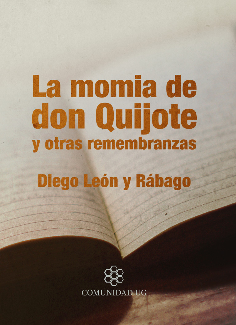 Portada: La momia de don Quijote y otras remembranzas