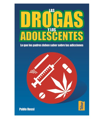 Las drogas y los adolescentes 