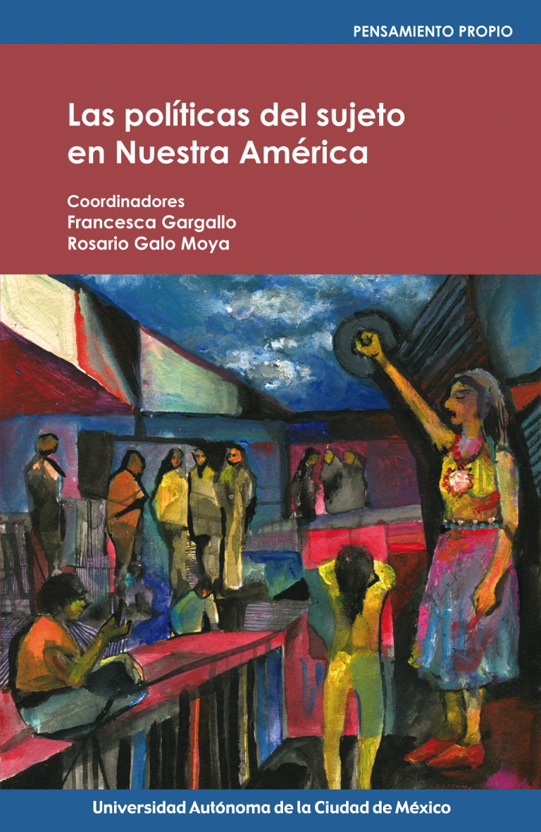 Portada: Las políticas del sujeto en nuestra América