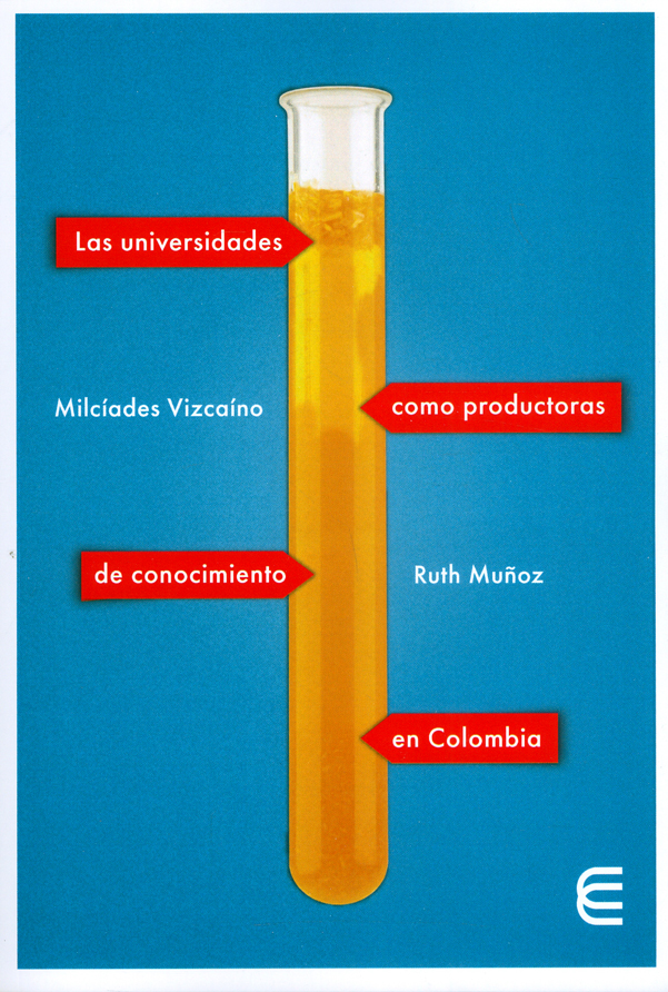 Portada: Las universidades como productoras de conocimiento en Colombia