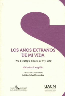 Portada: Los años extraños de mi vida / The Strange Years of My Life