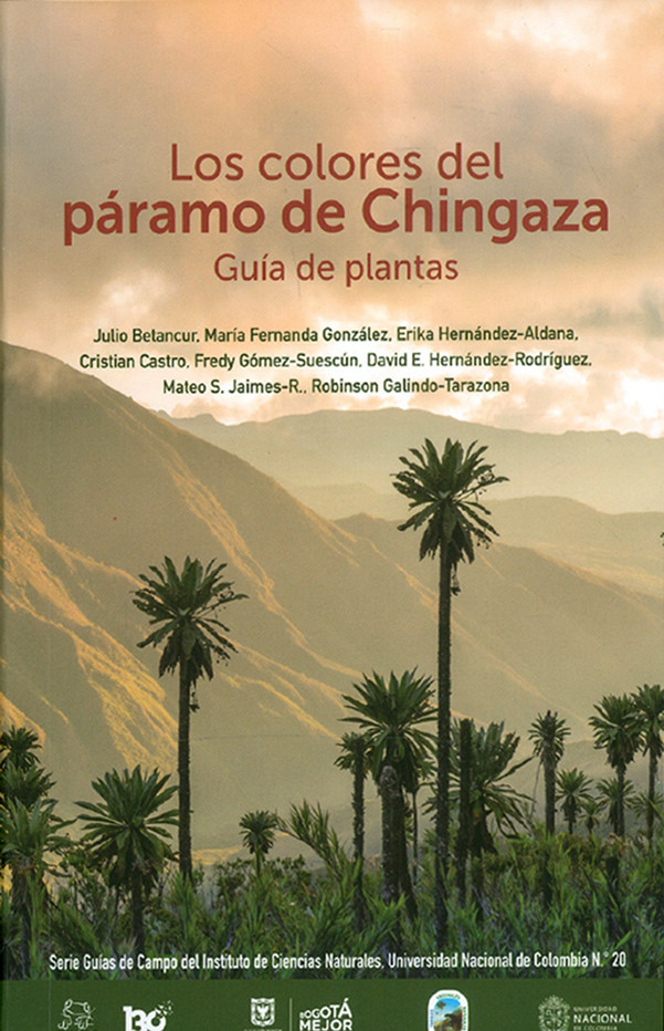 Los colores del páramo de Chingaza. Guía de plantas