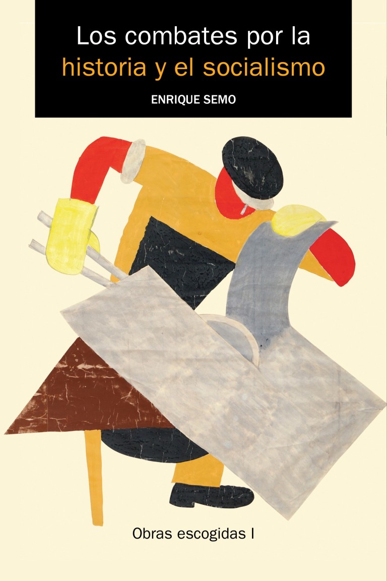 Portada: Los combates por la historia y el socialismo