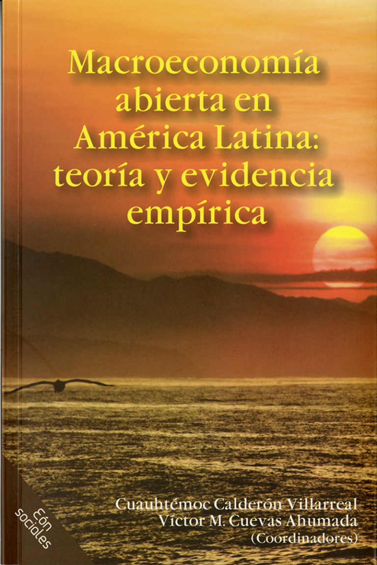 Portada: Macroeconomía abierta en América Latina: teoría y evidencia empírica