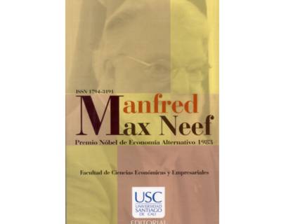 Portada: Manfred Max Neef. Premio Nobel de Economía Alternativo 1983