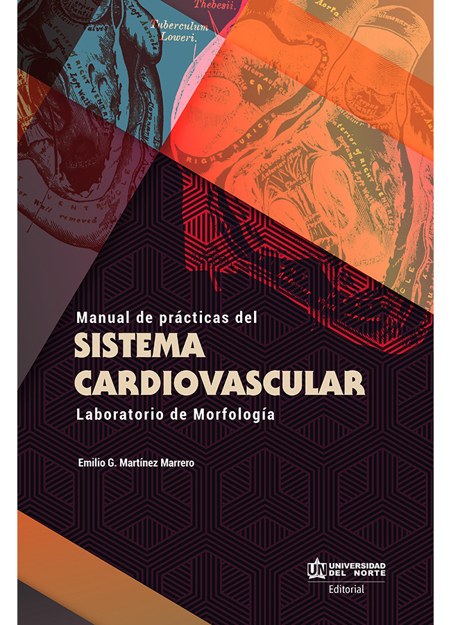 Manual de prácticas del sistema cardiovascular. Laboratorio de morfología