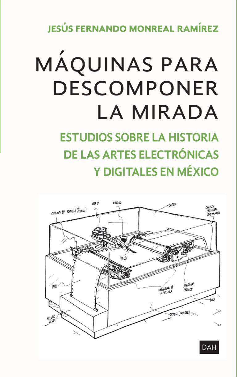 Portada: Máquinas para descomponer la mirada