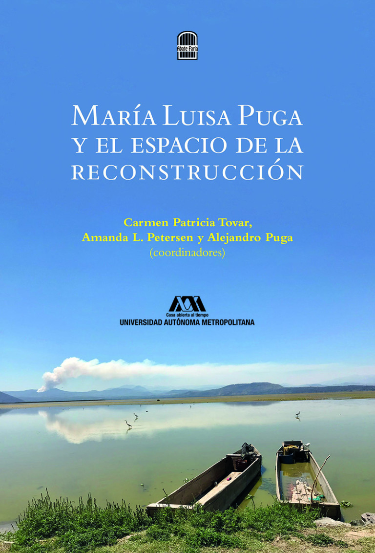 Portada: María Luisa Puga y el espacio de la reconstrucción