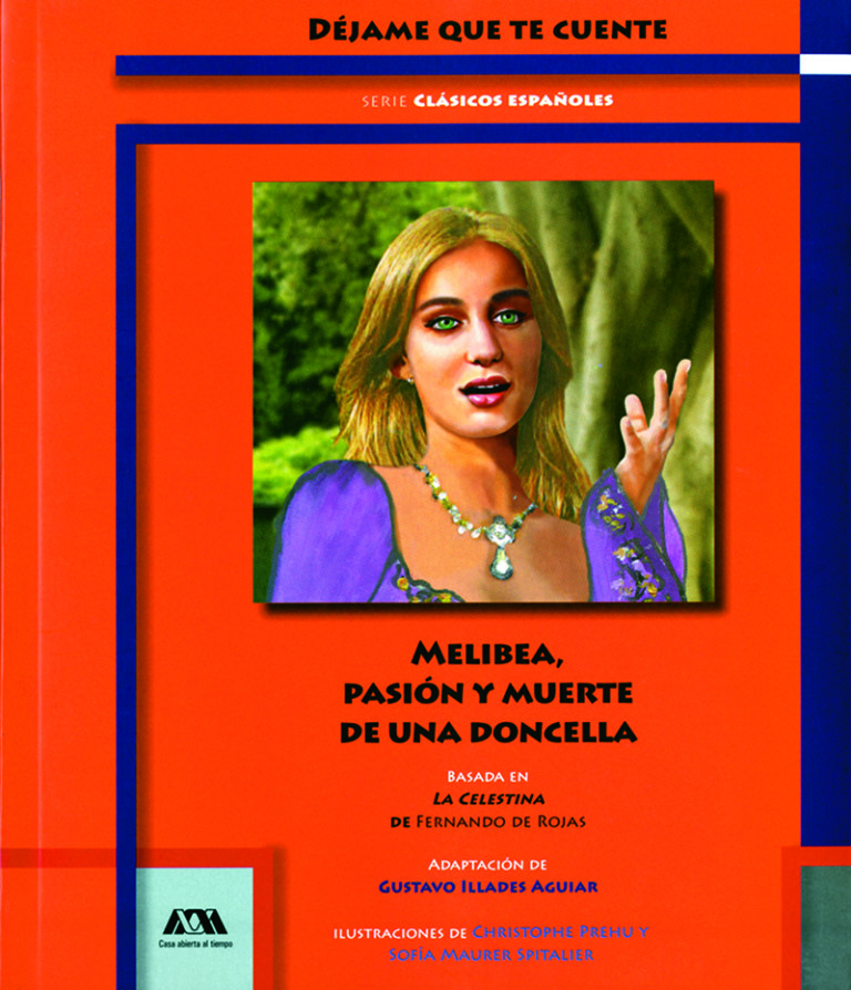 Portada: Melibea, pasión y muerte de una doncella
