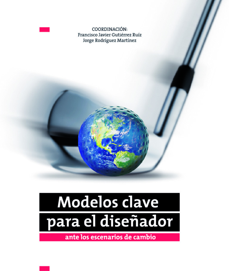 Portada: Modelos clave para el diseñador ante los escenarios de cambio