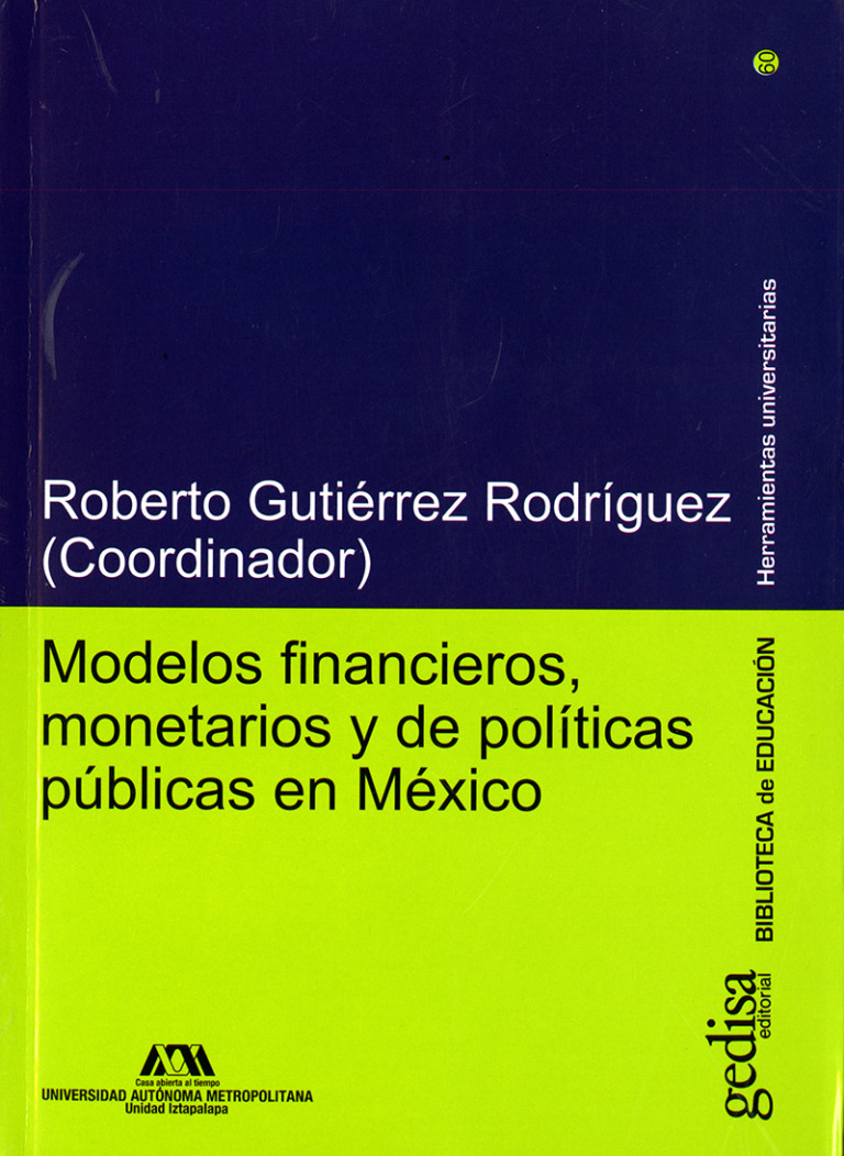 Portada: Modelos financieros, monetarios y de políticas públicas en México