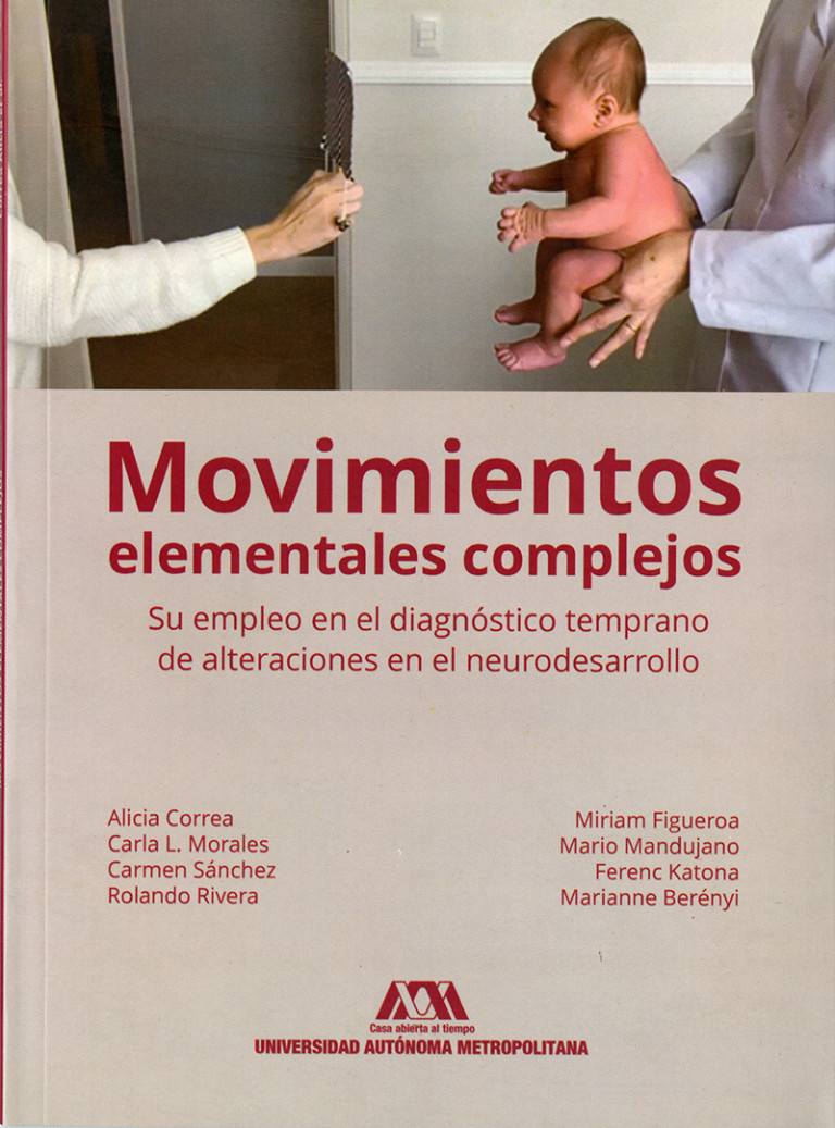Portada: Movimientos elementales complejos. Su empleo en el diagnóstico temprano de alteraciones en el neurodesarrollo