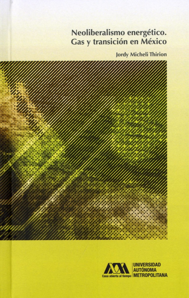 Portada: Neoliberalismo energético