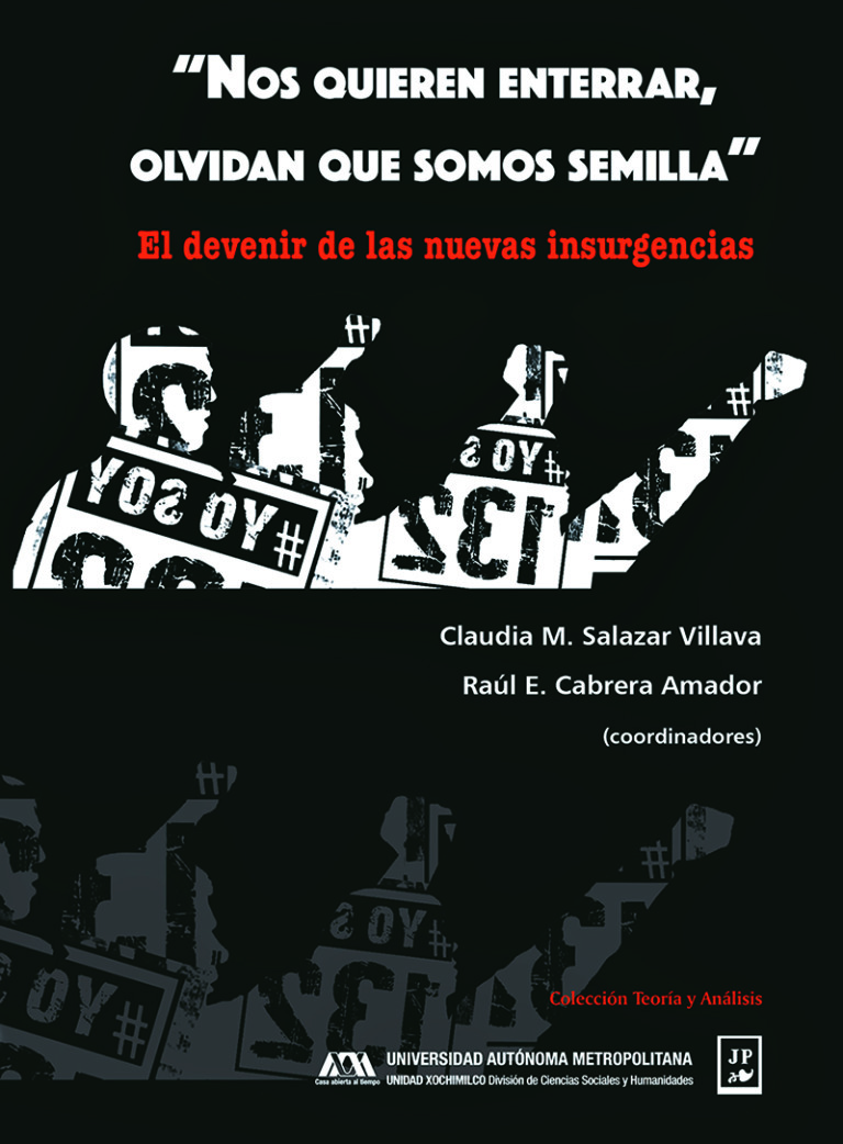 Portada: "Nos quieren enterrar, olvidan que somos semillas"