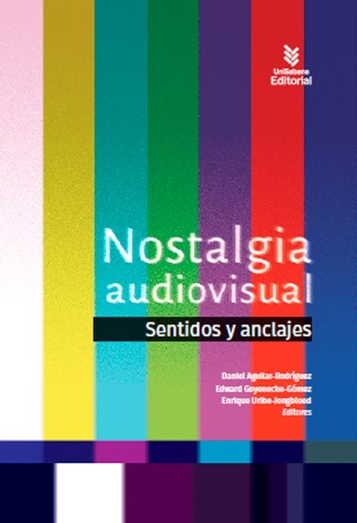Portada: Nostalgia audiovisual
