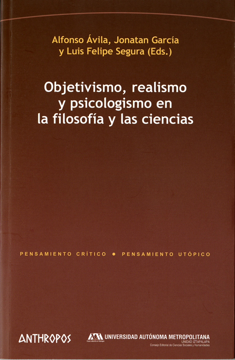 Portada: Objetivismo, realismo y psicologismo en la filosofía y las ciencias